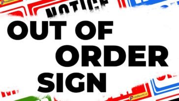 Out Of Order Sign