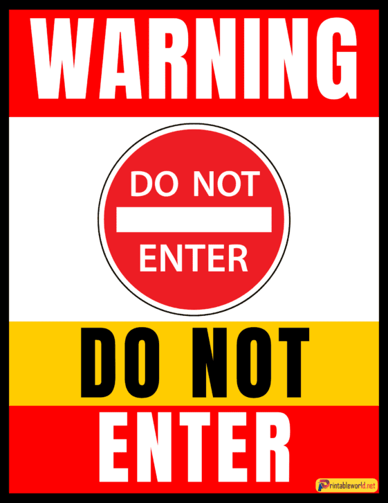 10+ Printable Do Not Enter Sign (FREE Download)