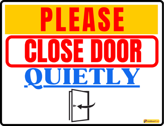 11+Printable Please Close the Door Sign - Printable World...