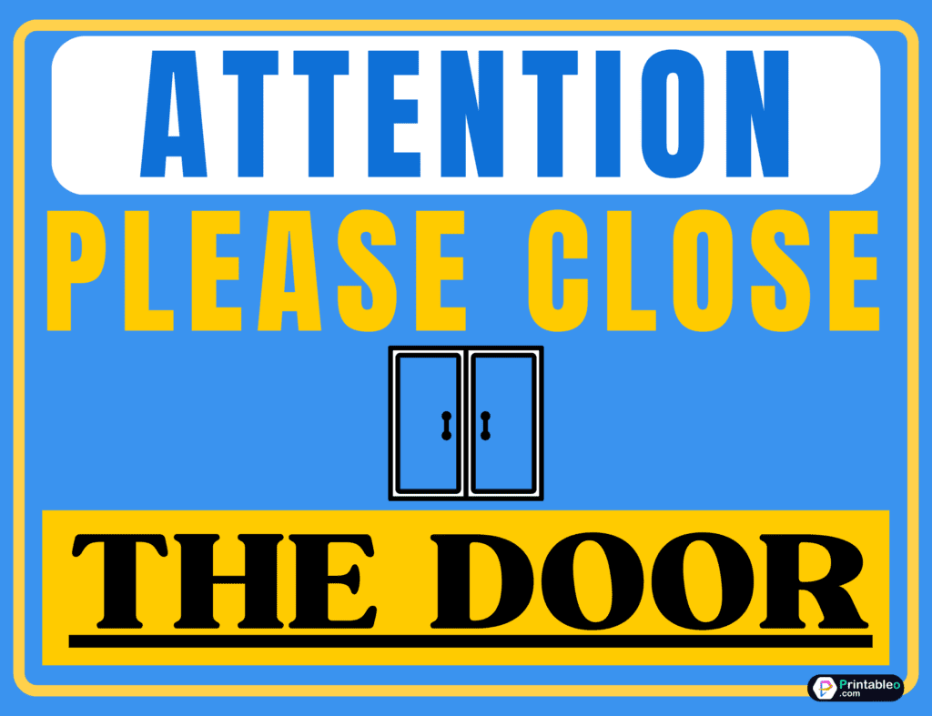 11+Printable Please Close the Door Sign Printable World...