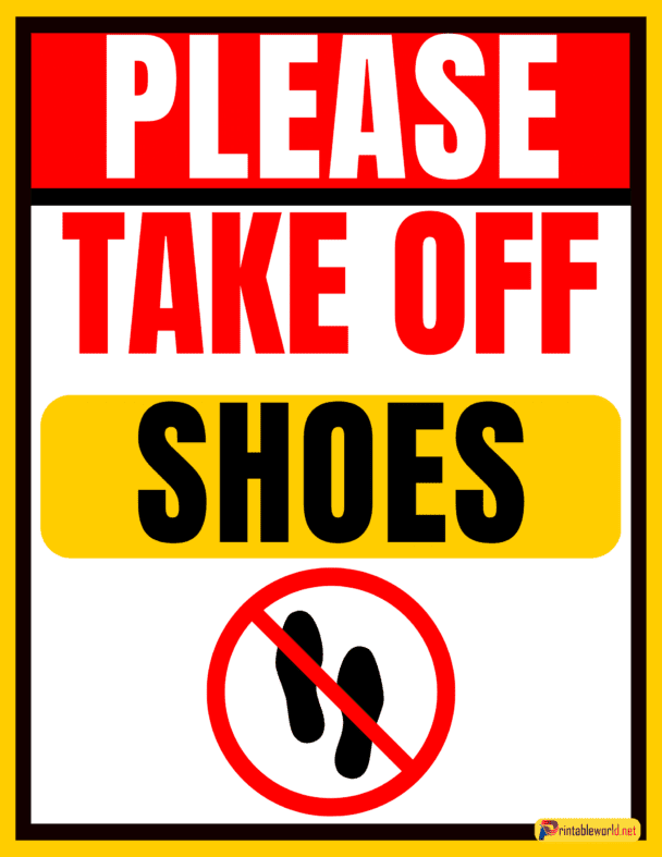 10+ Printable Please Remove Your Shoes Sign