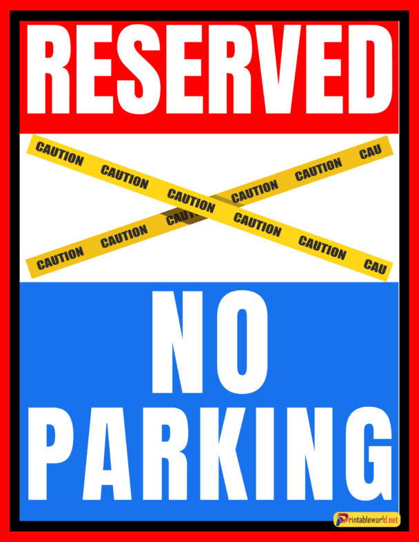 10 Printable Reserved Parking Sign Printable World