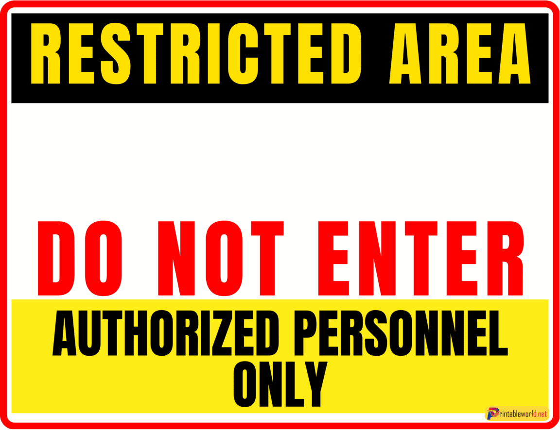 10+ Printable Authorized Person Only Sign