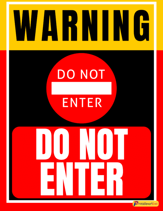 10+ Printable Do Not Enter Sign (FREE Download)