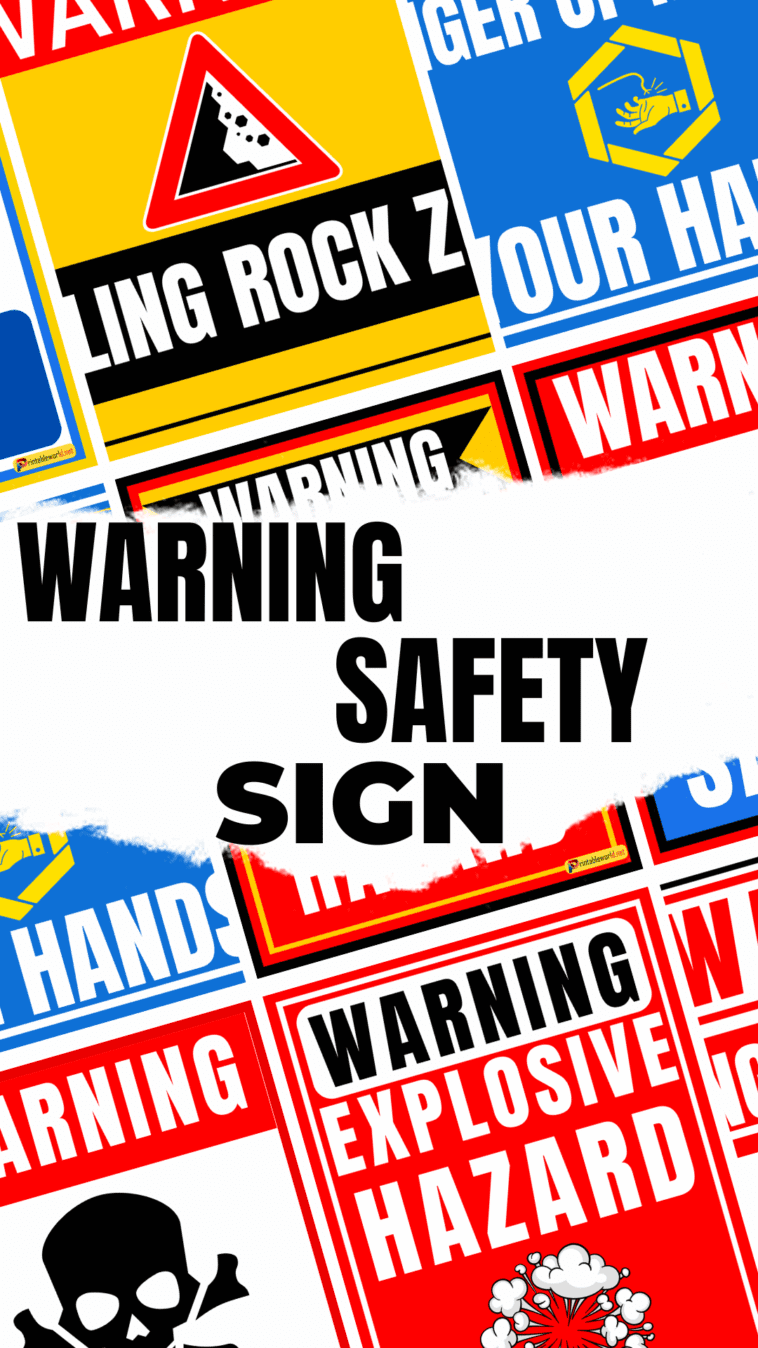 Warning Safety Sign