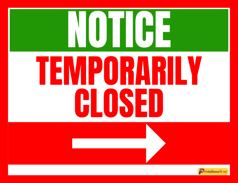 10+ Temporarily Closed Sign- Printable World